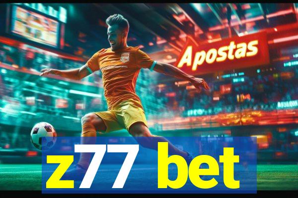 z77 bet